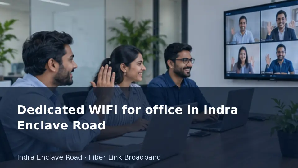 Dedicated WiFi for office in Indra Enclave Road guide