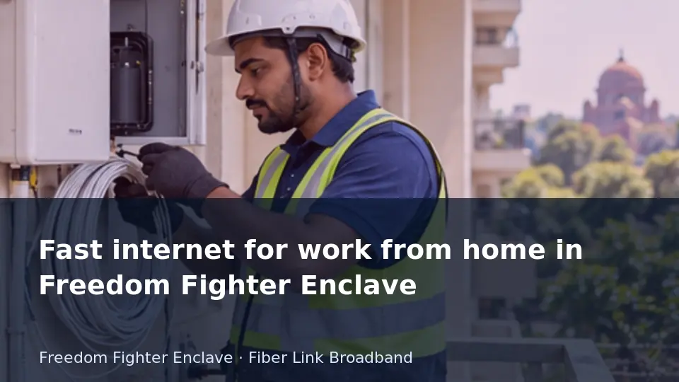 Fast internet for work from home in Freedom Fighter Enclave guide