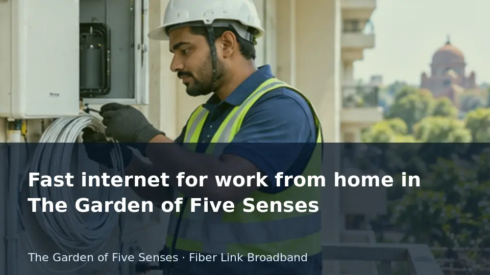 Fast internet for work from home in The Garden of Five Senses guide