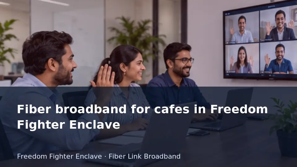 Fiber broadband for cafes in Freedom Fighter Enclave guide
