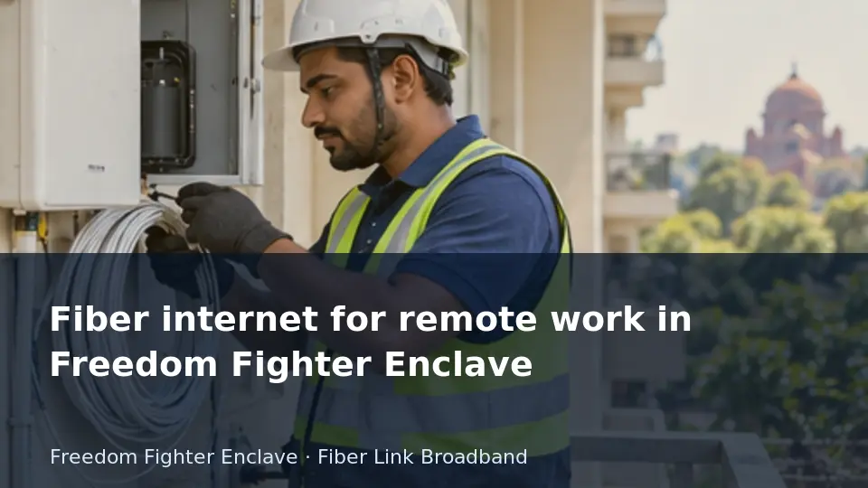 Fiber internet for remote work in Freedom Fighter Enclave guide