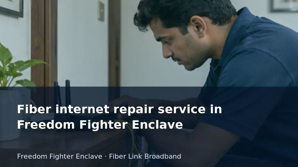 Fiber internet repair service in Freedom Fighter Enclave guide