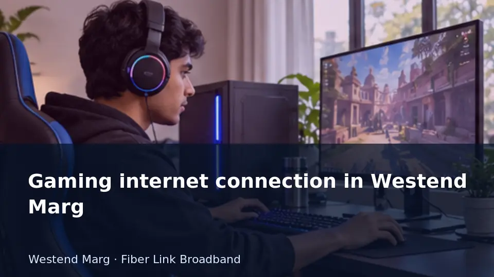 Gaming internet connection in Westend Marg guide