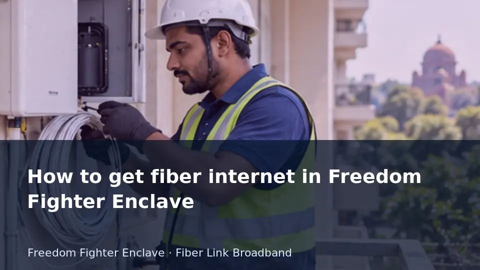 How to get fiber internet in Freedom Fighter Enclave guide