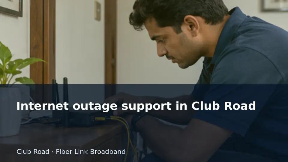 Internet outage support in Club Road guide
