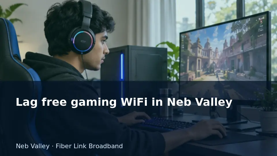 Place a gaming mesh node where its backhaul is strong — Neb Valley guide