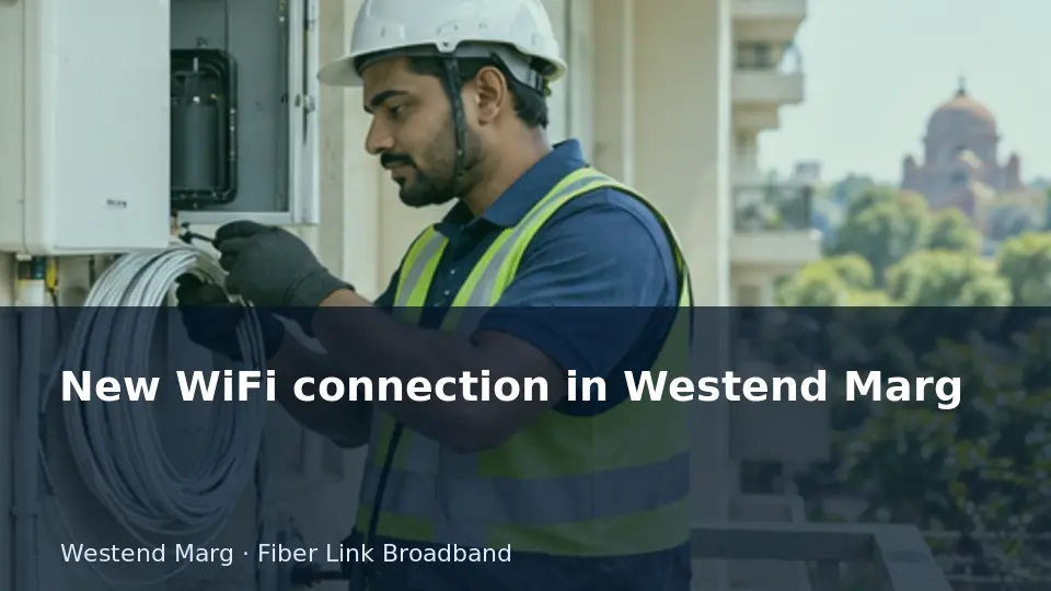 New WiFi connection in Westend Marg guide