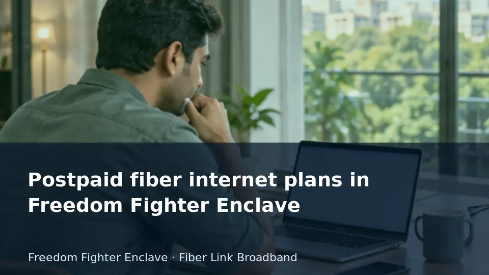 Postpaid fiber internet plans in Freedom Fighter Enclave guide