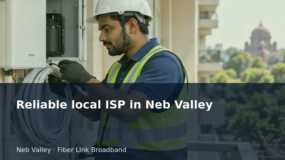 Reliable local ISP in Neb Valley guide
