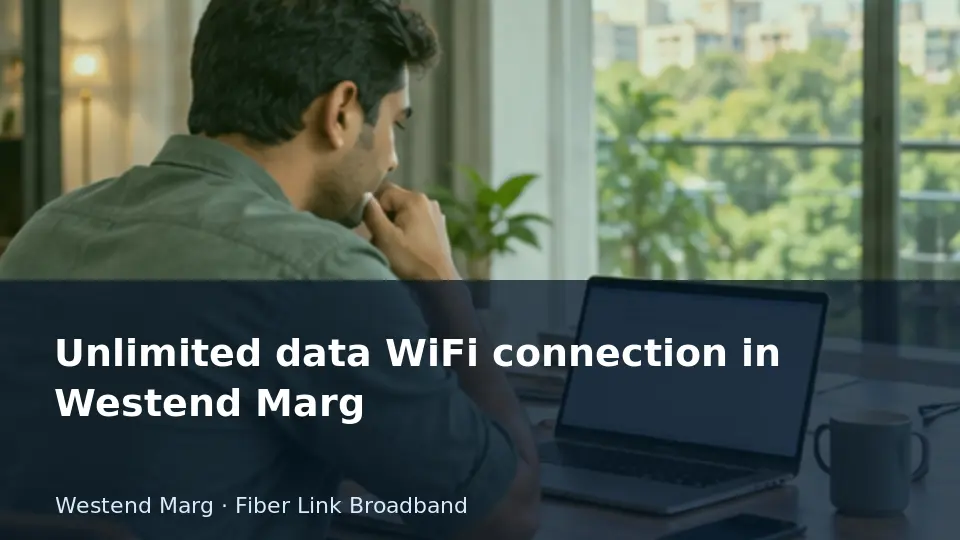 Unlimited data WiFi connection in Westend Marg guide
